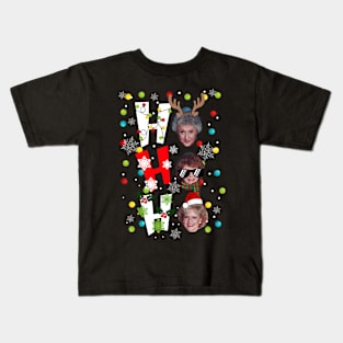 Funny Xmas Golden Girls Ho Ho Ho Christmas Kids T-Shirt